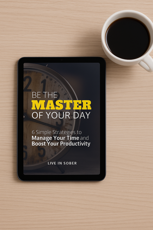 Be the Master of Your Day – 6 Proven Strategies to Boost Productivity & Time Management (Digital Download)